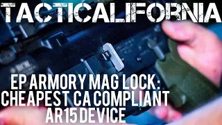 EP ARMORY Mag Lock CA Compliance For 10