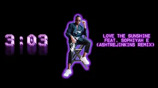 vinson love the sunshine feat sophiyah e ashtrejinkins remix visualizer 