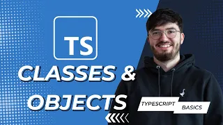 Classes Objects I TypeScript Basics