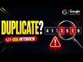 LeetCode 217 Contains Duplicate Google DSA Interview Problem