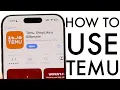 How To Use Temu Complete Beginners Guide