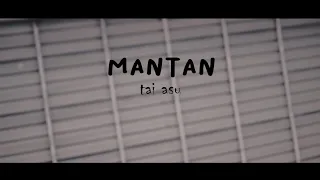 Download Mantan Tai Asu_Official Video Musik (Dj Qhelfin) MP3