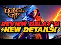 Baldurs Gate 3 - REVIEW KEY Delay s Have Some WORRIED COMP Armors NEW Tools
