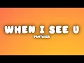 Download Lagu Fantasia - When I See U (Lyrics)