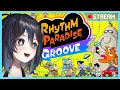 Getting my groove on before D D Vtuber FIRST IMPRESSIONS Rhythm Heaven Groove