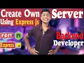 How To Create Server using Express js Coder Manasaya