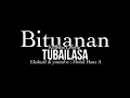 Download Lagu Tubailasa - Kissa Bituanan [ Lagu Bajau ]