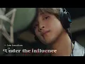 Download Lagu [fmv] under the influence - lee haechan