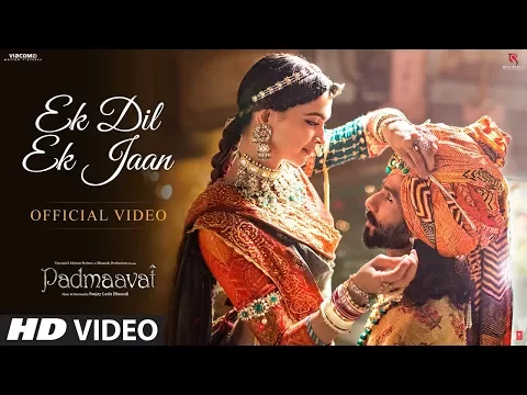 Download MP3 Padmaavat: Ek Dil Ek Jaan Video Song | Deepika Padukone | Shahid Kapoor | Sanjay Leela Bhansali