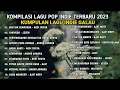 Download Lagu Pop Indonesia Terbaru Viral  ~ Lagu Pop Populer 2023 - TOP Hits Spotify TikTok, Joox, Resso 2023 Download Lagu Pop Indonesia Terbaru Viral  ~ Lagu Pop Populer 2023 - TOP Hits Spotify TikTok, Joox, Resso 2023