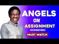 Lagu 😱😱 Angels on assignment || Ven Dr Moses Omeke Chukwuebuka 