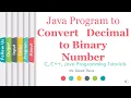 Java Program to Convert Decimal to Binary Number SonaliThore LLAGT