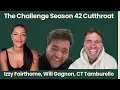 The Challenge Season 42 Cutthroat Interview CT Tamburello Izzy Fairthorne and Will Gagnon