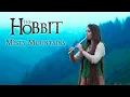 Download Lagu The Hobbit - Misty Mountains (whistle version by Leyna Robinson-Stone)
