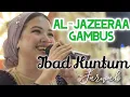Download Lagu ~IB'AD KUNTUM~ #FARWAH~ #ALJAZEERAAGAMBUS @ASTONPRIORITY JAKSEL