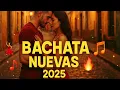 Download Lagu Mix Bachata 2025 🔥 Lo Más Nuevo para Bailar con Pasión