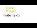 Galois theory Finite fields