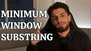 Minimum Window Substring Explained Sliding Window HashMap LeetCode Hard