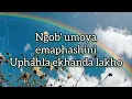 Lagu Zandile Khumalo ft Sneziey  Still Grateful Lyrics