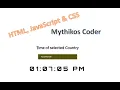 Digital World Clock using HTML JavaScript CSS Web development Mythikos Coder