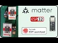 Tutorial Getting Started with Matter on ESP32
