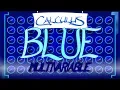 Calculus BLUE Trailer 2018