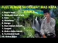 Download Lagu Mas Kafa Al Jauhar - Busyro Lana, Mughrom | Full Album Sholawat Hadroh Terbaru 2023