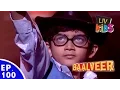 Download Lagu Baal Veer - Episode 100