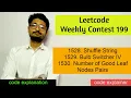 Weekly Contest 199 PROBLEM - 1528 1529 1530 LEETCODE