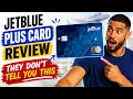 JetBlue Plus Card Review They Don t Tell You This