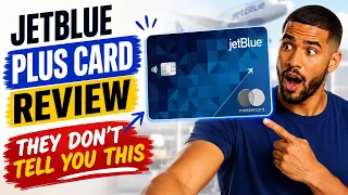 JetBlue Plus Card Review They Don t Tell You This