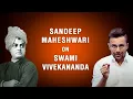 Lagu Sandeep Maheshwari on Swami Vivekananda