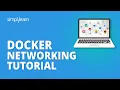 Docker Networking Tutorial Container Network Model Docker Tutorial For Beginners Simplilearn