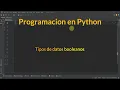 Tipos de Datos Booleanos en Python