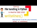 Lec-3 File handling in python in Hindi writelines
