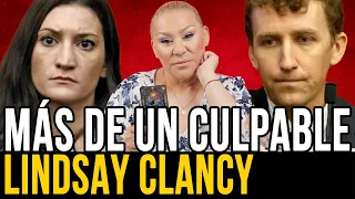 Caso Lindsay Clancy la verdad del juicio quiénes son los culpables