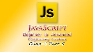 JavaScript Tutorial Beginner Anonymous Functions in Parameters Chap-4 Part-5