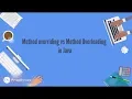 Difference and Similarities between Method Overloading and Method Overriding in Java