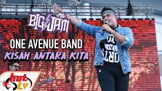 Download ( LIVE ) ONE AVENUE BAND - KISAH ANTARA KITA ( BIG JAM 2019 ) MP3