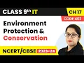 Environment Protection and Conservation Class 9 Information Technology Chapter 17 2022-23