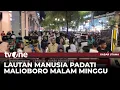 Jalan Malioboro di Malam Minggu Padat Wisatawan | Kabar Utama