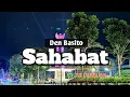 Download Lagu Lirik lagu den basito - sahabat