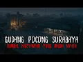 Download Lagu DERITA BELUM BERAKHIR !! KARYAWAN INI SELALU DI TEROR POCONG POCONG SAAT KERJA DI GUDANG SURABAYA