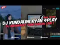 Download Lagu DJ KUNDALINI RYAN 4PLAY  DJ ASIK BOY  DJ INDOMARET VIRAL TIKTOK TERBARU YANG KALIAN CARI !