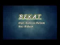 Download Lagu LAGU GAYO KARAOKE FULL LIRIK || BEKAT || REITEM . Cipt. SANTOSA REITEM