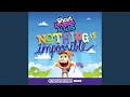 Lagu Nothing Is Impossible