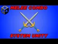 Unity Melee Combo Combat System Tutorial