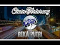 Download Lagu CINTA TERLARANG VERSI SKA REGGAE  BY REKA PUTRI