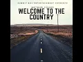 Welcome To The Country