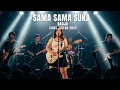Lagu Viral Tiktok! SAMA SAMA SUKA - RADJA | COVER ENERGI ROCK SKA  BY SME